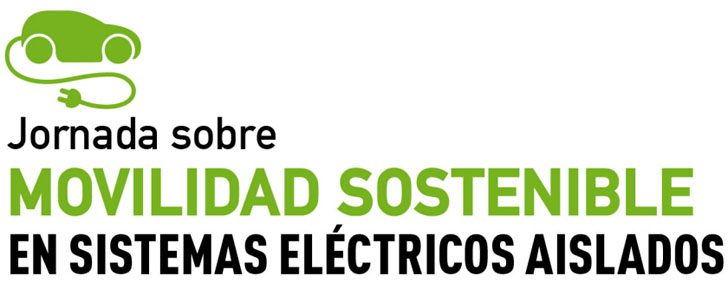 I Jornada técnica sobre Movilidad Sostenible en Sistemas Eléctricos Aislados en El Hierro