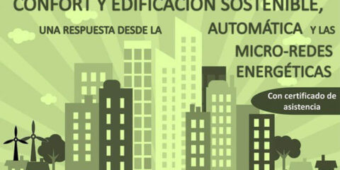 Jornada analiza el papel de micro-redes energéticas en edificación