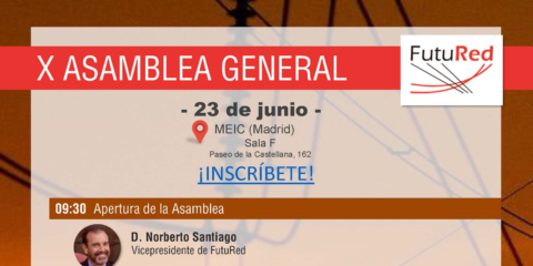 La Plataforma Tecnológica Española de Redes Eléctricas de España – FutuRed celebra su X Asamblea General