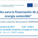 Encuentro sobre oportunidades de financiación de proyectos de Energía Sostenible en Huelva