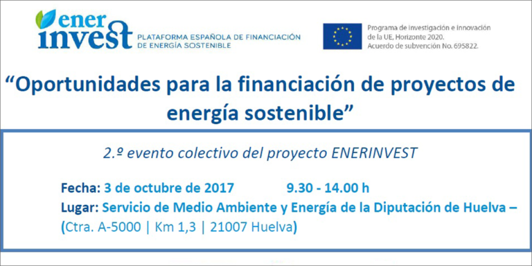 Huelva acoge el encuentro 'Oportunidades para la financiación de proyectos de energía sostenible' el próximo martes, 3 de octubre, bajo la organización de Enerinvest.