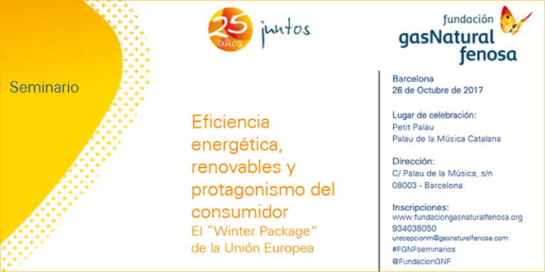 Anuncio del seminario de Fundación Gas Natural Fenosa "Eficiencia Energética, renovables y protagonismo del consumidor. El Winter Package de la Unión Europea".