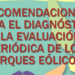 Presentan una Guía para el Diagnóstico y Evaluación Periódica de los Parques Eólicos