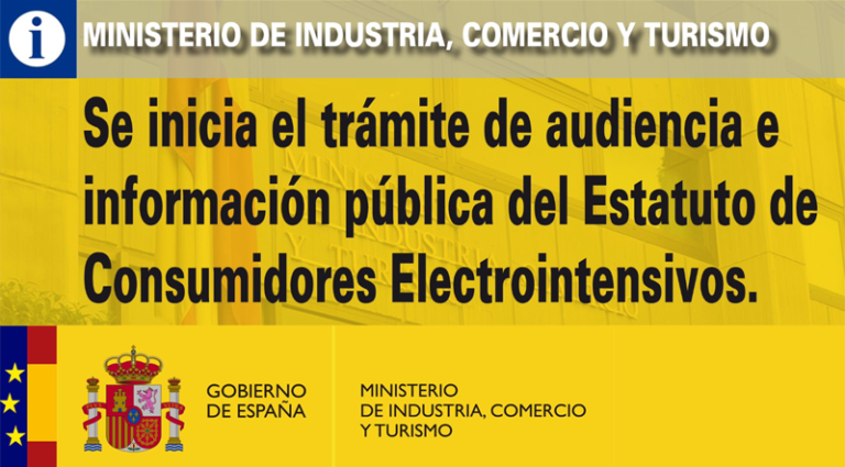 iniciado el trámite de audiencia e información pública del proyecto de Real Decreto por el que se regula el Estatuto de Consumidores Electrointensivos.
