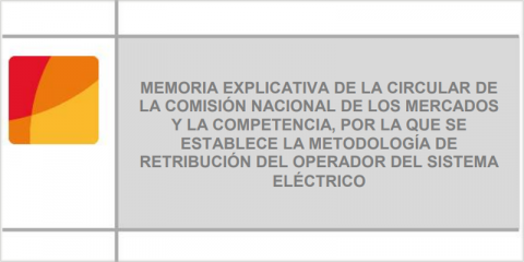La CNMC remite al Consejo de Estado seis proyectos de circulares del sector eléctrico tras el periodo de alegaciones