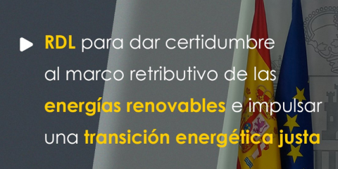 El Gobierno aprueba un real decreto ley para la adaptación de parámetros retributivos de energías renovables