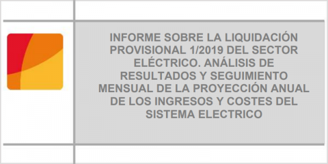 La CNMC publica el informe de la decimotercera liquidación de 2019 del sector eléctrico