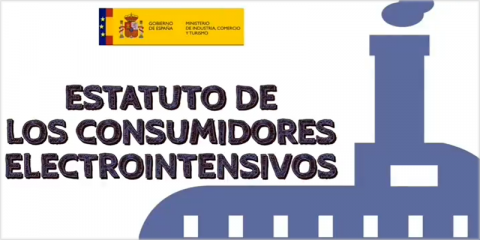 Aprobado el Estatuto de los Consumidores Electrointensivos que beneficiará a más de 600 empresas