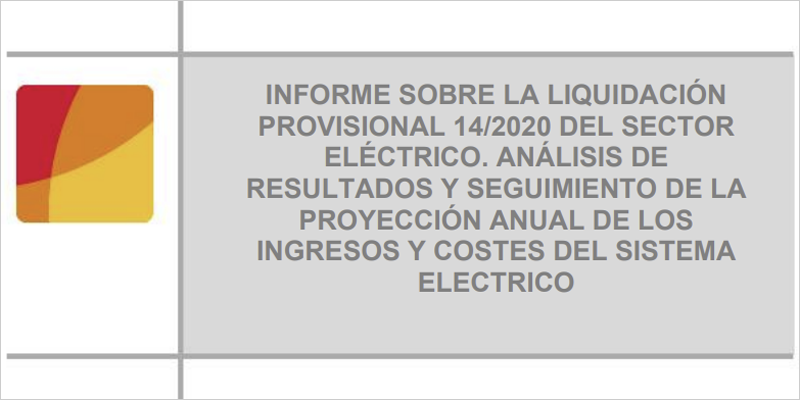 Portada la 14ª liquidación provisional de 2020 del sector eléctrico de la CNMC