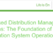 La base de las operaciones del sistema de distribución