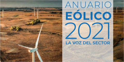 La Asociación Empresarial Eólica presenta el Anuario Eólico 2021, con un análisis del sector en 2020