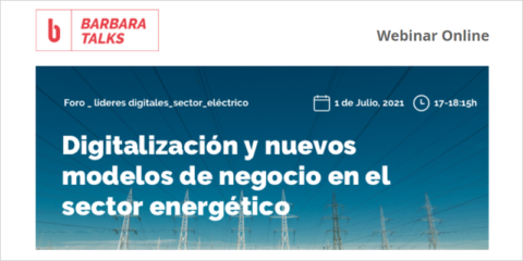 Webinar de Barbara IoT sobre la digitalización y nuevos modelos de negocio en el sector energético