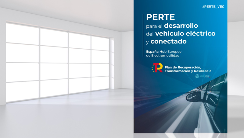 royecto Estratégico para la Recuperación y Transformación Económica (PERTE) del Vehículo Eléctrico y Conectado