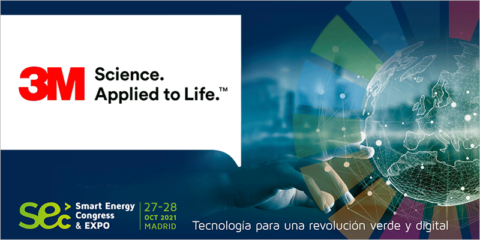 La compañía 3M participará como expositor y ponente en Smart Energy Congress & Expo 2021 en Madrid