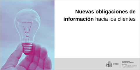 Nuevas obligaciones para informar a los consumidores y ampliar la transparencia de los mercados energéticos