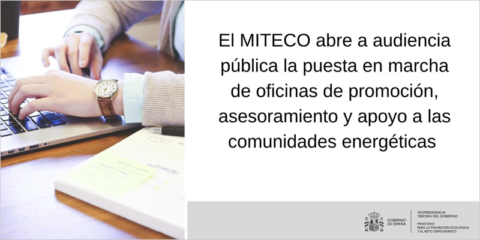 La orden de ayudas a oficinas para promover las comunidades energéticas se abre a consulta pública