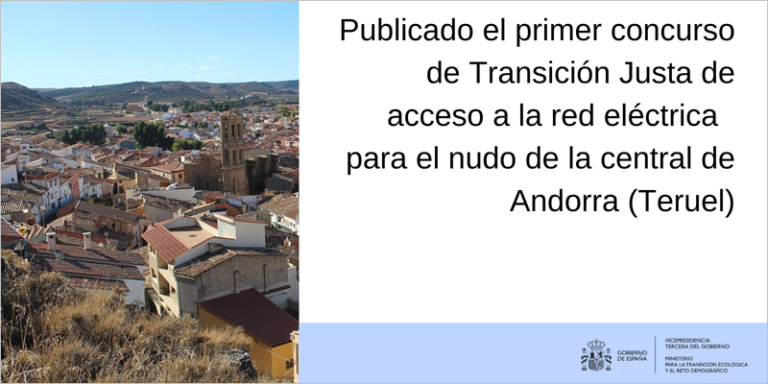Concurso de Transición Justa de acceso a la red eléctrica para el nudo de la central de Andorra en Teruel
