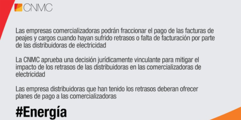 La CNMC obliga a las distribuidoras de electricidad a ofrecer planes de pago a las comercializadoras