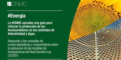 La CNMC aprueba una guía para aumentar la transparencia de precios en los mercados energéticos
