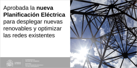 Luz verde al Plan de Desarrollo de la Red de Transporte de Energía Eléctrica en el horizonte 2026