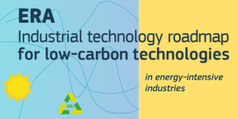Hoja de ruta europea para tecnologías bajas en carbono en industrias electrointensivas