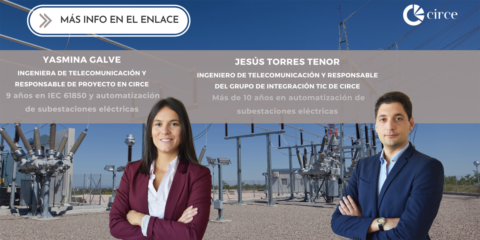 El centro tecnológico CIRCE lanza una nueva edición online de su curso Norma IEC 61850