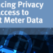 Un informe recalca la importancia de preservar la privacidad de los datos de los medidores inteligentes