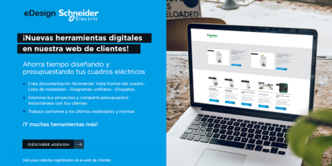 Schneider Electric actualiza eDesign, la herramienta digital para el diseño de cuadros eléctricos