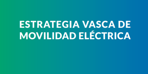 Luz verde a la Estrategia Vasca de Movilidad Eléctrica que duplicará el número de puntos de carga  rápida