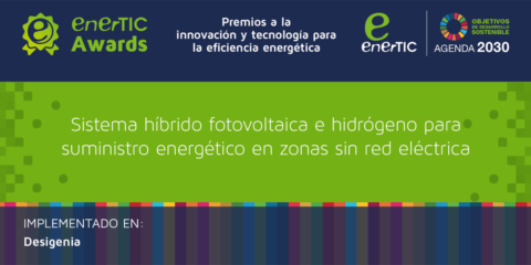 Desigenia, finalista de los enerTIC Awards 2022 por su sistema híbrido fotovoltaico con hidrógeno
