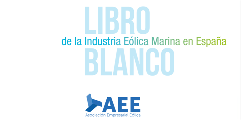 Libro Blanco de la Industria Eólica Marina en España.