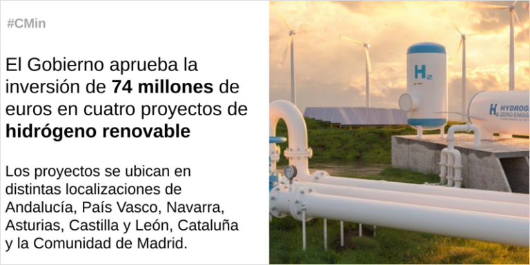 Ayudas de 74 millones para cuatro proyectos de hidrógeno renovable en España