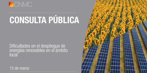 Consulta pública de la CNMC sobre las dificultades en el despliegue de renovables en el ámbito local