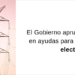 Aprobados 244 millones en ayudas para la industria electrointensiva en la convocatoria de 2023
