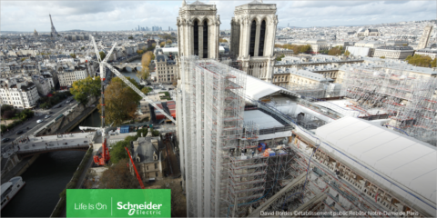 Schneider Electric suministra equipos de energía para ayudar a restaurar la Catedral de Notre-Dame