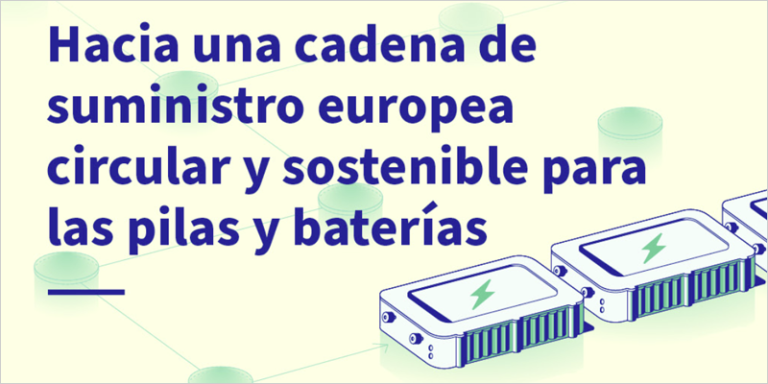 El Consejo Europeo aprueba un reglamento para la sostenibilidad y la economía circular de las baterías