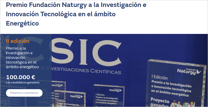 Premio Fundación Naturgy-CSIC a la investigación e innovación tecnológica en el ámbito energético