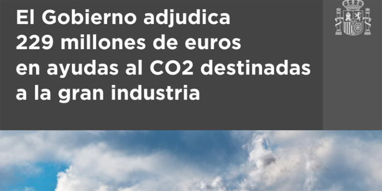 Adjudicados 229 millones en ayudas del mecanismo de compensación de CO2 a la gran industria