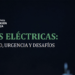 La Asociación para la Transición Energética analiza en un documento los desafíos de las redes eléctricas