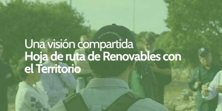 ‘Renovables con el Territorio, una visión compartida’