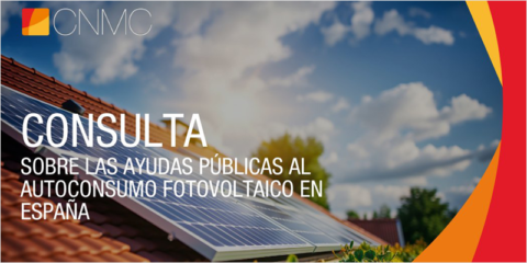 La CNMC analiza el impacto de las ayudas al autoconsumo solar sobre el mercado minorista de electricidad