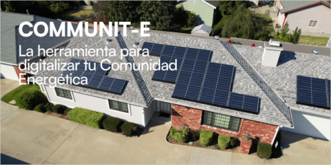 Communit-e, nueva herramienta para digitalizar la gestión de comunidades energéticas