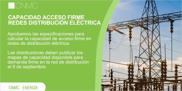 La CNMC aprueba las especificaciones para calcular la capacidad de acceso firme en redes de distribución eléctrica