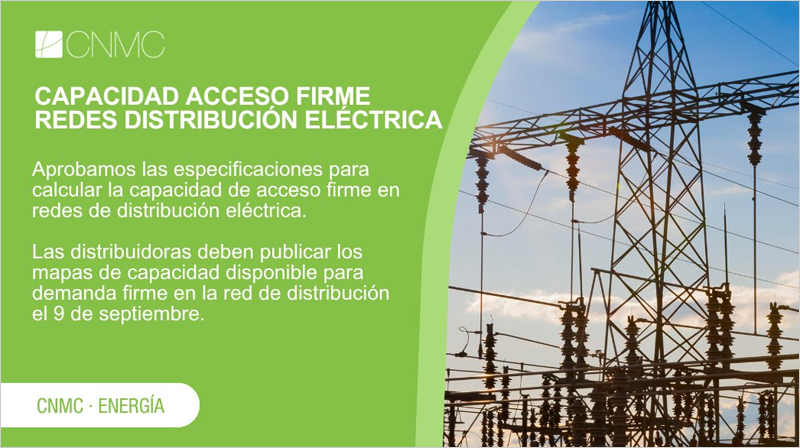 La CNMC aprueba las especificaciones para calcular la capacidad de acceso firme en redes de distribución eléctrica