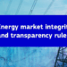 Las nuevas normas de transparencia del mercado energético de la UE se abren a comentarios