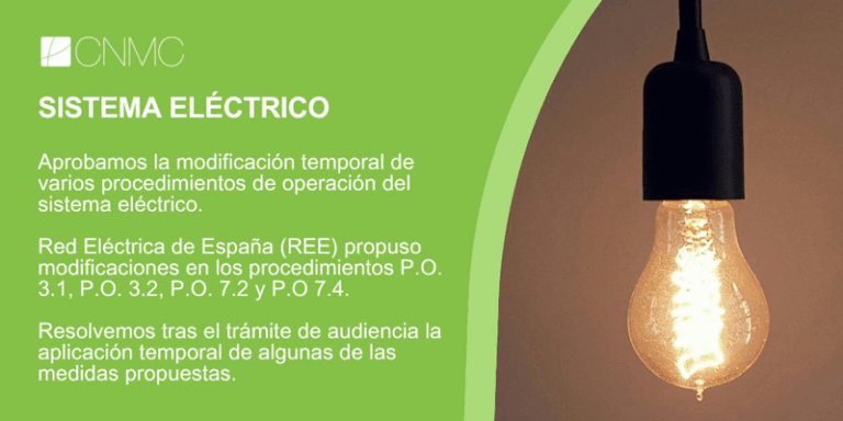 La CNMC aprueba la modificación temporal de varios procedimientos de operación del sistema eléctrico
