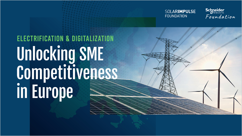 Schneider Electric analiza cómo las pymes europeas pueden acelerar la electrificación y digitalización para mejorar su competitividad