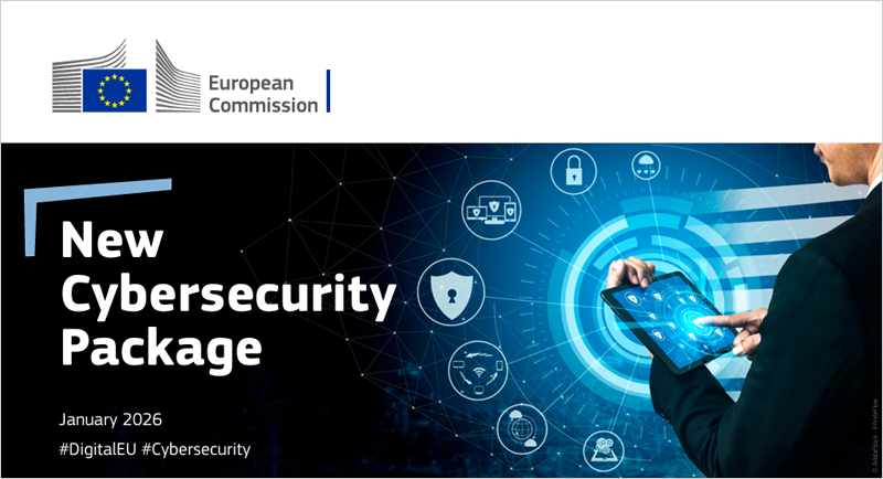 Nuevo paquete de ciberseguridad de la Comisión Europea