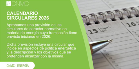 La CNMC publica el calendario de las circulares normativas sobre energía para su tramitación en 2026