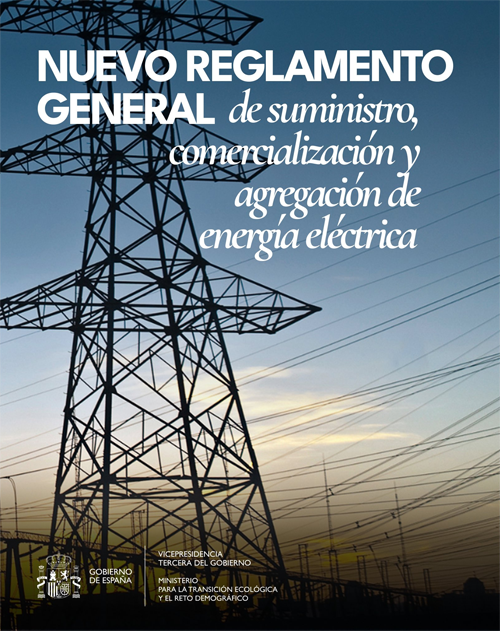 El Reglamento de suministro, comercialización y agregación de energía eléctrica fuerza los derechos del consumidor, impulsa agregadores independientes y moderniza la gestión de datos en España